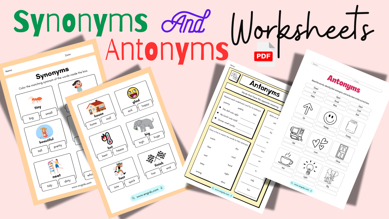 Synonyms and Antonyms Worksheets with PDF