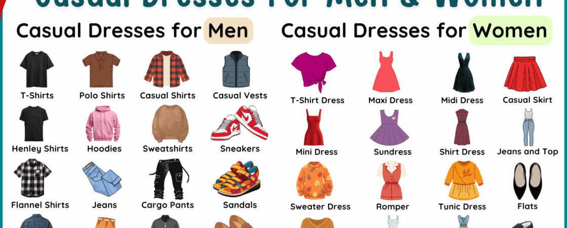 Casual Dresses for Men and Women with Their Pictures