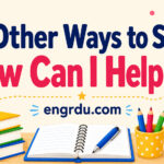 Other Ways to Say How Can I Help You in English