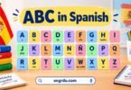 ABC in Spanish: Alphabet Letters, Meanings, and Examples